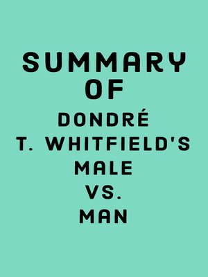 cover image of Summary of Dondré T. Whitfield's Male vs. Man